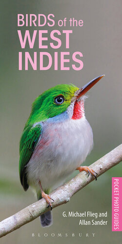 Birds Of The West Indies G Michael Flieg Allan Sander