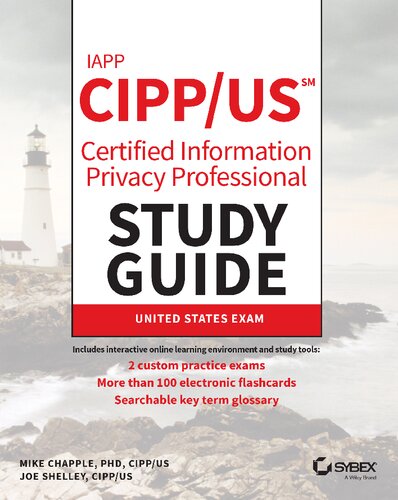 Iapp Cipp Us Certified Information Privacy Professional Study Guide Mike Chapple