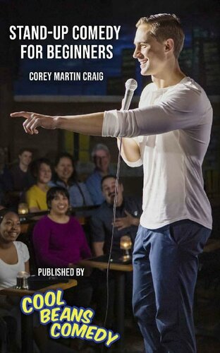Standup Comedy For Beginners Corey Martin Craig