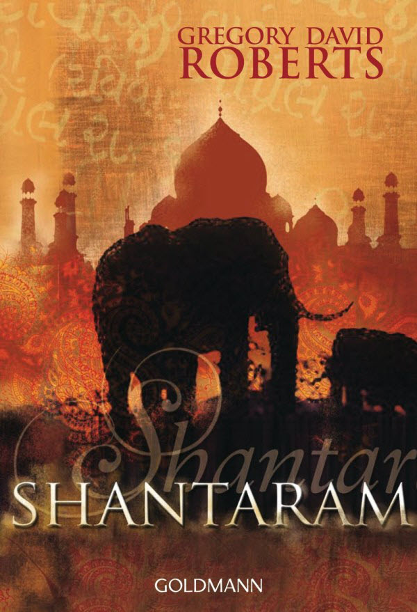 Shantaram Roberts Gregory David Roberts Gregory David