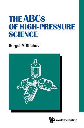 The Abcs Of Highpressure Science Stishov Sergei M
