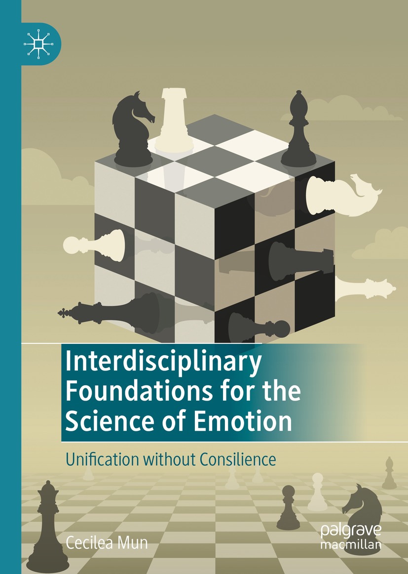 Interdisciplinary Foundations For The Science Of Emotion Cecilea Mun