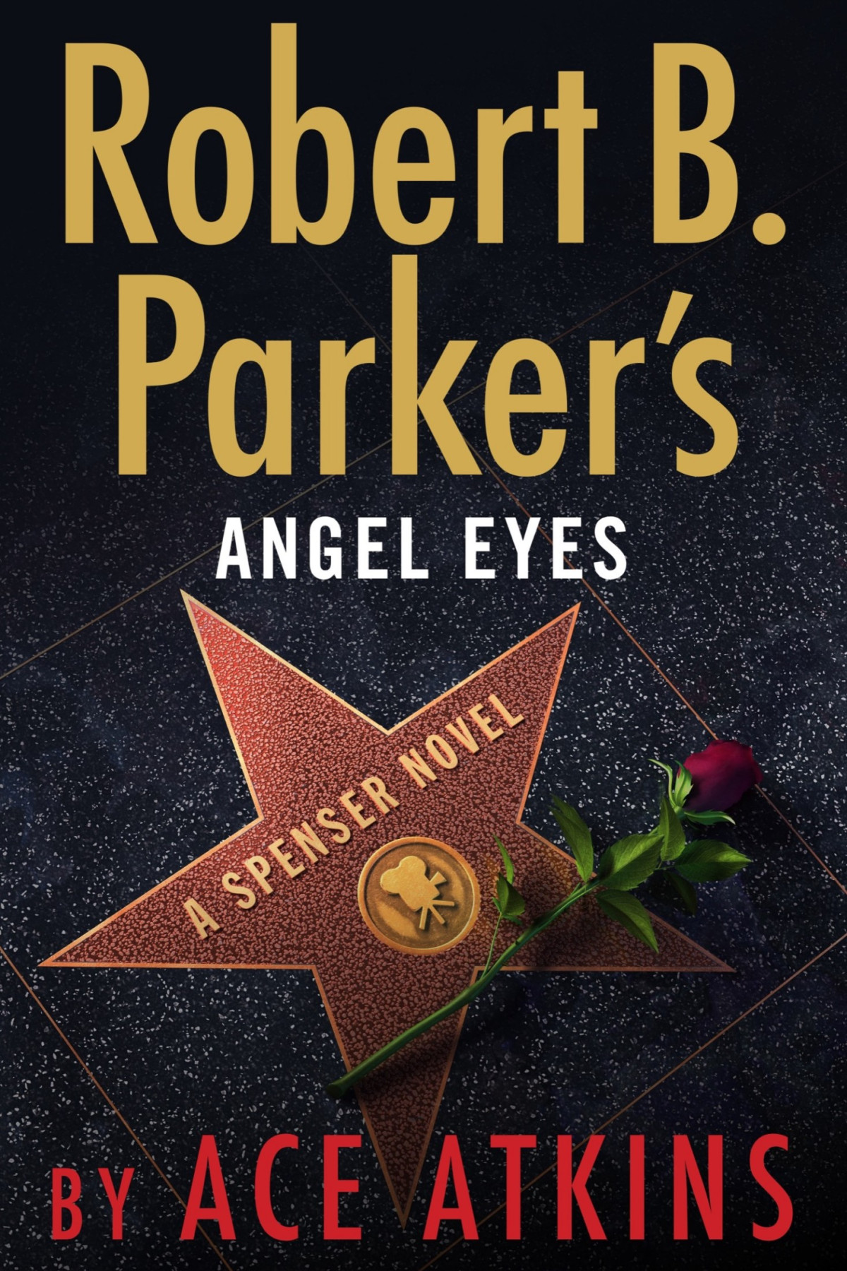 Robert B Parkers Angel Eyes Ace Atkins Atkins Ace