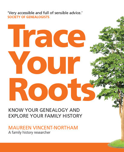 Trace Your Roots Maureen Vincentnortham