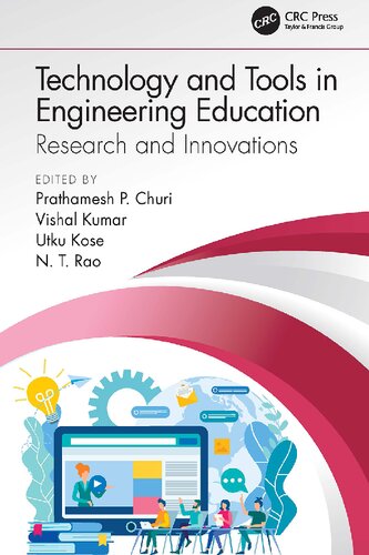Technology And Tools In Engineering Education Research And Innovations 1st Edition Prathamesh P Churi Editor
