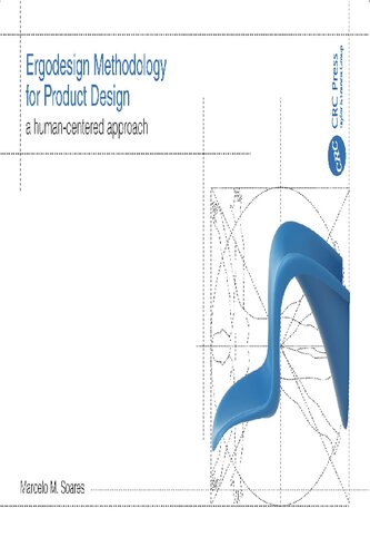 Ergodesign Methodology For Product Design A Humancentered Approach 1st Edition Marcelo M Soares