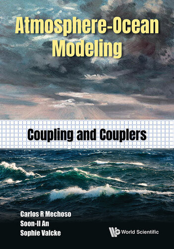 Atmosphereocean Modeling Coupling And Couplers Mechoso Carlos Roberto