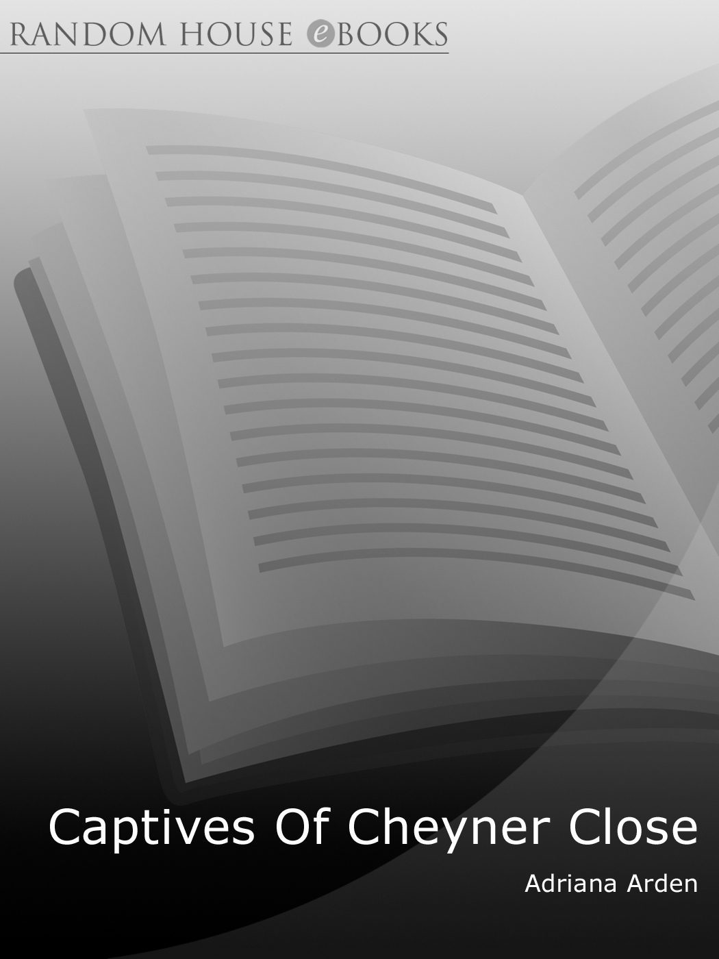Captives Of Cheyner Close Adriana Arden Arden Adriana