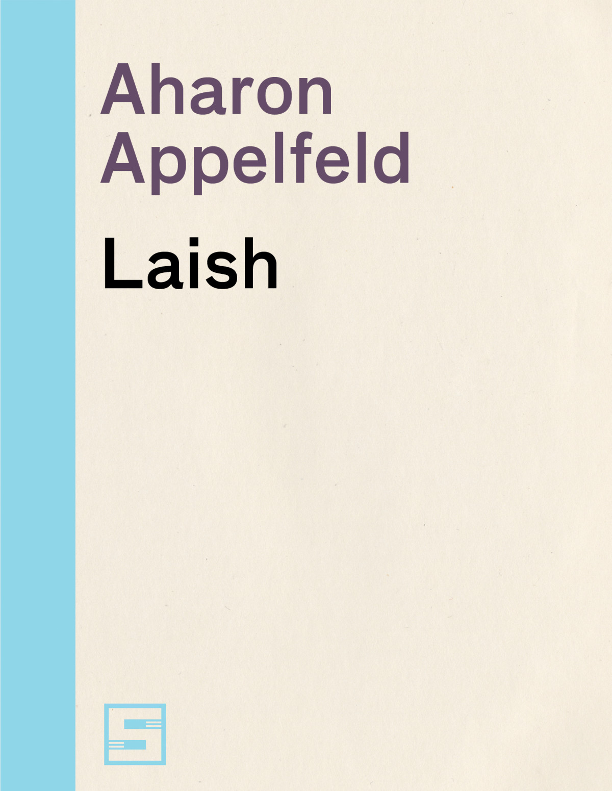 Laish Aharon Appelfeld Appelfeld Aharon