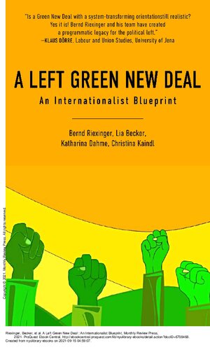 A Left Green New Deal An Internationalist Blueprint Becker Riexinger