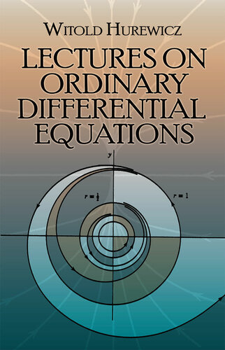 Lectures On Ordinary Differential Equations Witold Hurewicz