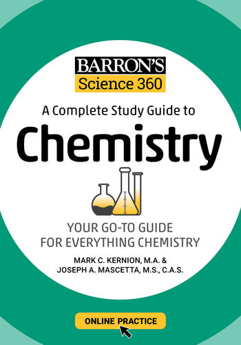 Barrons Science 360 A Complete Study Guide To Chemistry With Online Practice Mark Kernion Joseph A Mascetta
