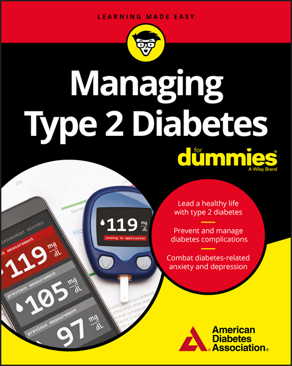 Managing Type 2 Diabetes For Dummies American Diabetes Association Association
