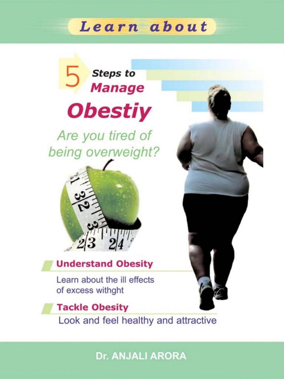 5 Steps To Manage Obesity Anjali Arora Arora Anjali
