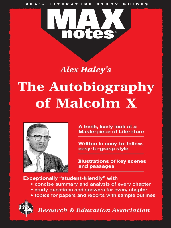 The Autobiography Of Malcolm X As Told To Alex Haley Maxnotes Literature Guide Anita Aboulafia Aboulafia