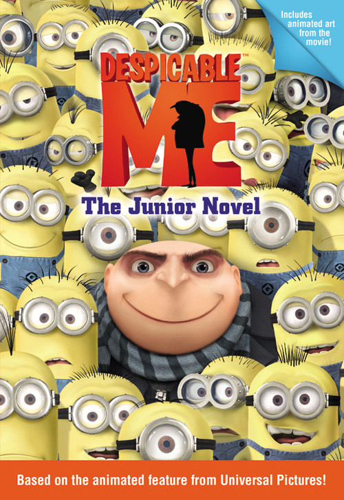 Despicable Me The Junior Novel Annie Auerbach Auerbach Annie