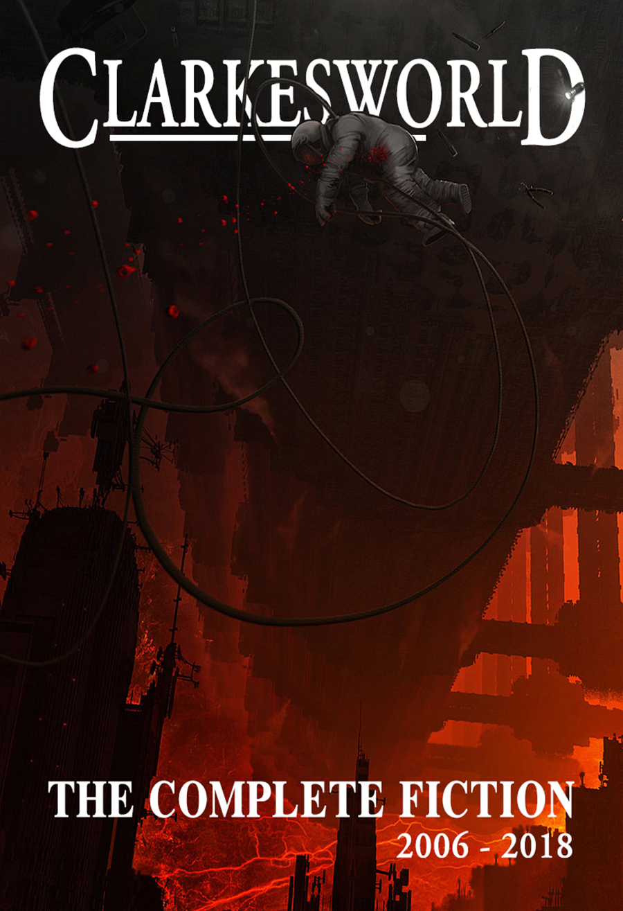 Clarkesworld The Complete Fiction Jerry Ebooks Anthology Anthology