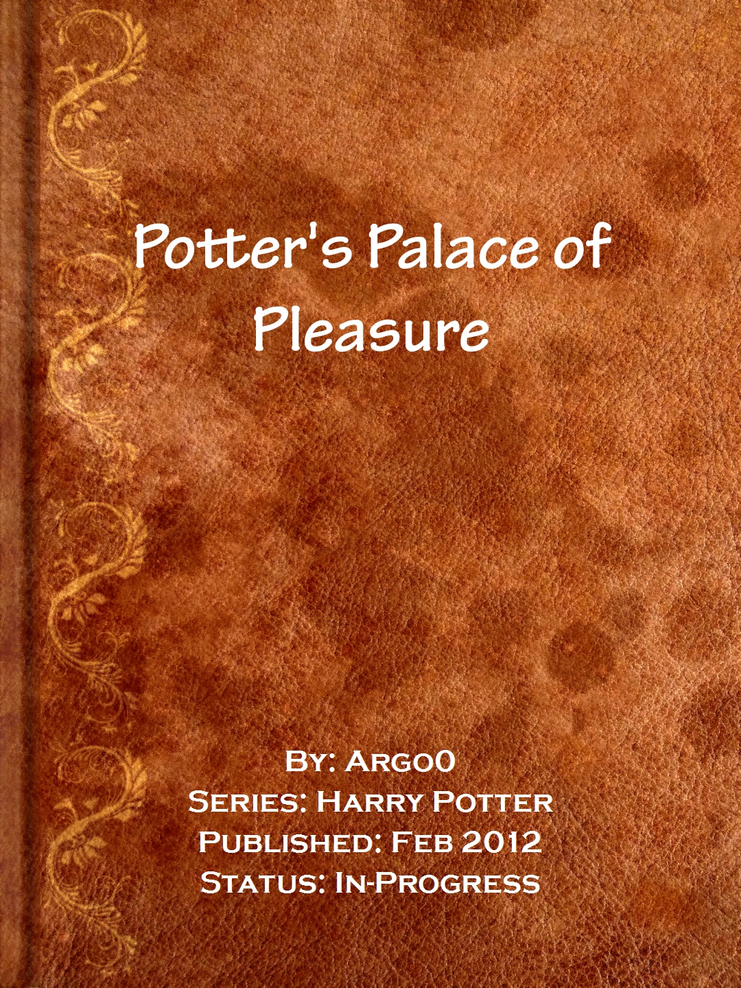 Potters Palace Of Pleasure Argo0 Argo0