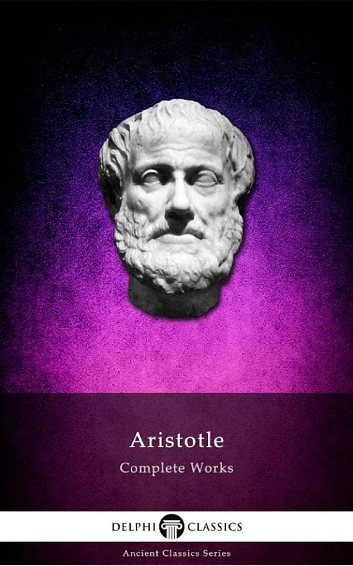 Complete Works Of Aristotle Aristotle Aristotle