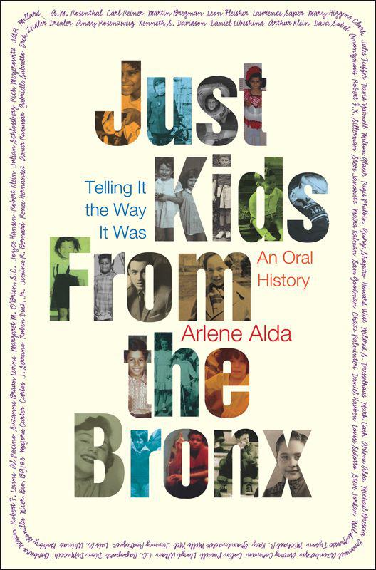 Just Kids From The Bronx Arlene Alda
