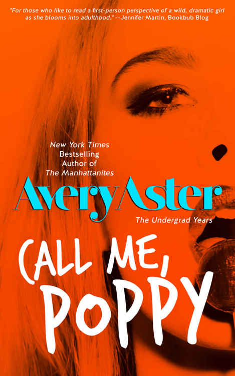 Call Me Poppy The Undergrad Years 5 Avery Aster Aster Avery