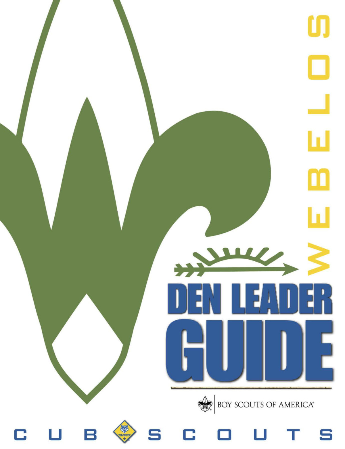 Webelos Den Leader Guide Boy Scouts Of America America Boy Scouts Of