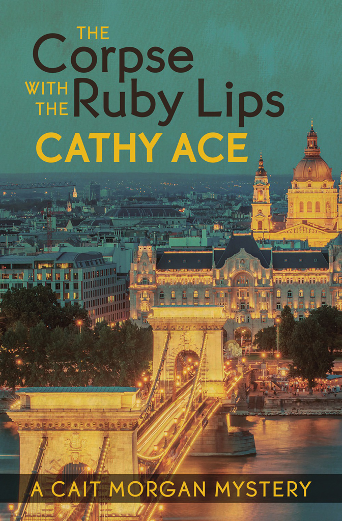The Corpse With The Ruby Lips Cait Morgan 8 Cathy Ace
