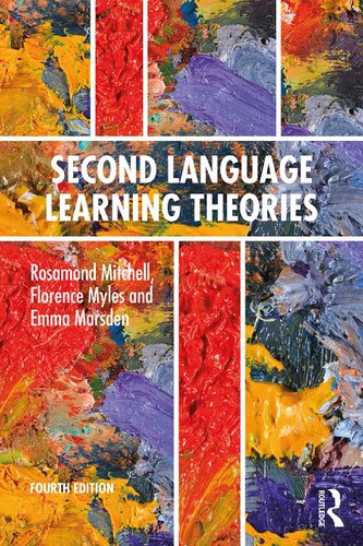Second Language Learning Theories Fourth Edition 4th Edition Rosamond Mitchell