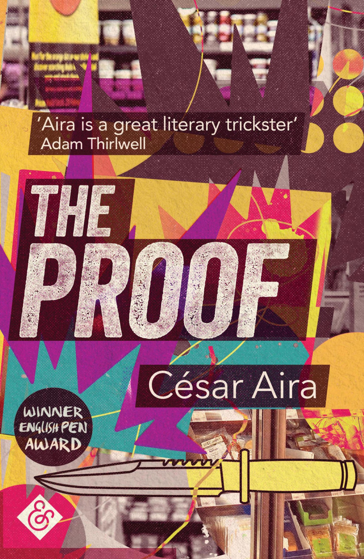 The Proof César Aira Aira César