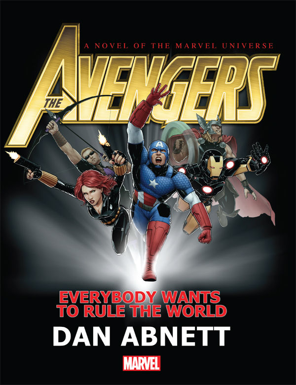 Marvel Everybody Wants To Rule The World Dan Abnett Abnett
