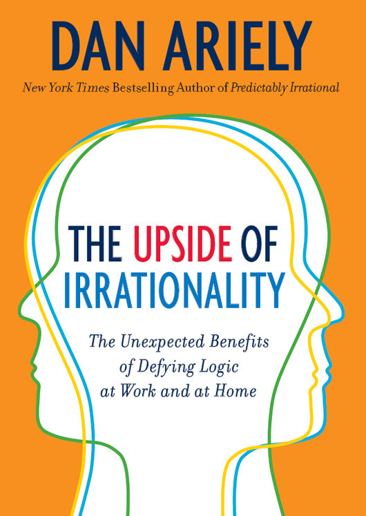 A Taste Of Irrationality Dan Ariely