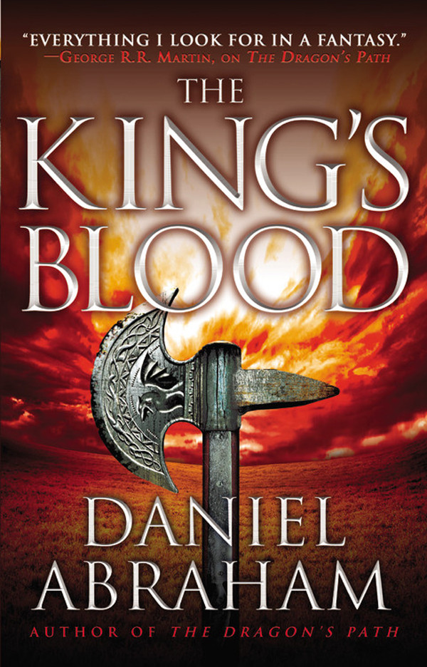 The Kings Blood Daniel Abraham