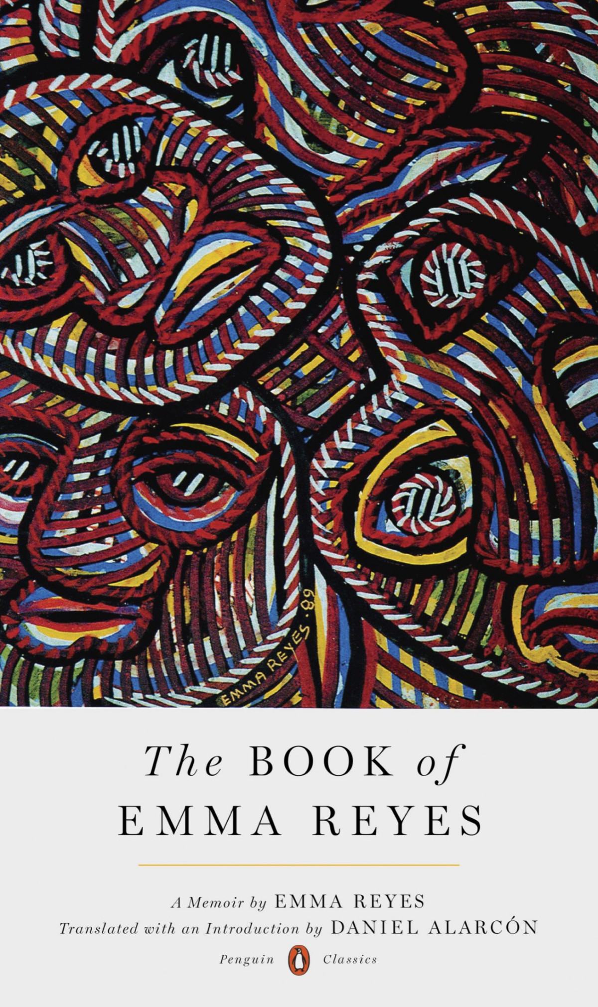 The Book Of Emma Reyes Emma Reyes Reyes Emma