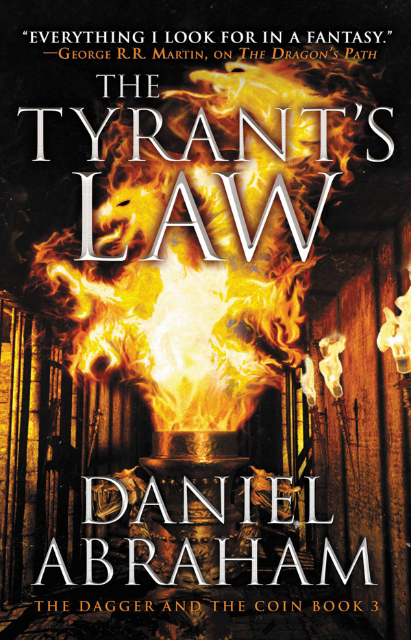 The Tyrants Law Daniel Abraham