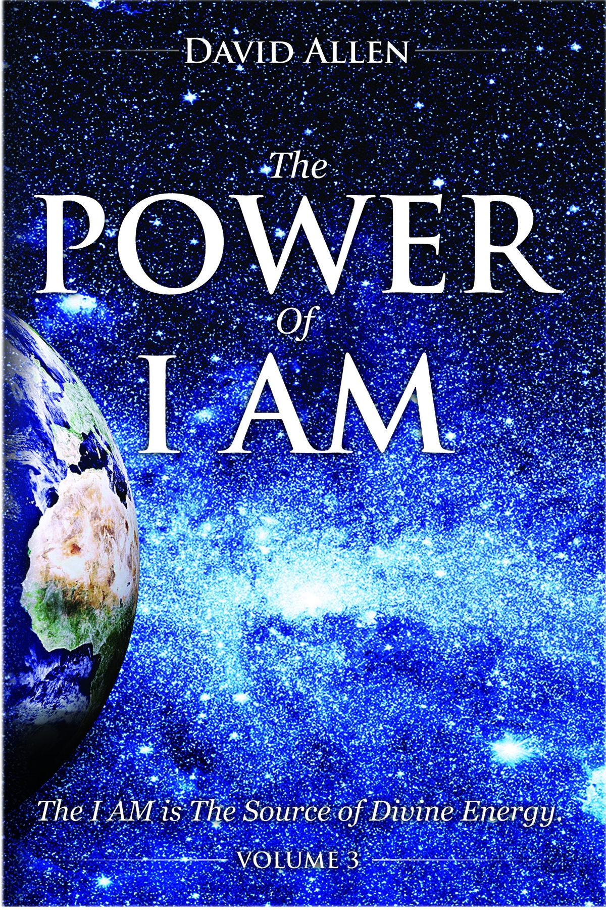 The Power Of I Am Volume 33 David Allen