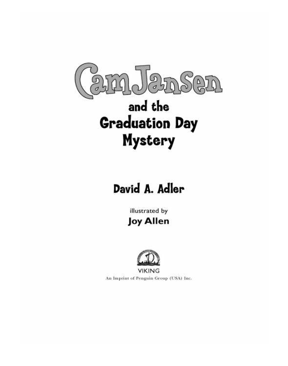 Cam Jansen And The Graduation Day Mystery David A Adler Adler