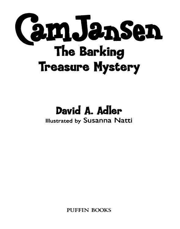 Cam Jansen And The Barking Treasure Mystery David A Adler Adler