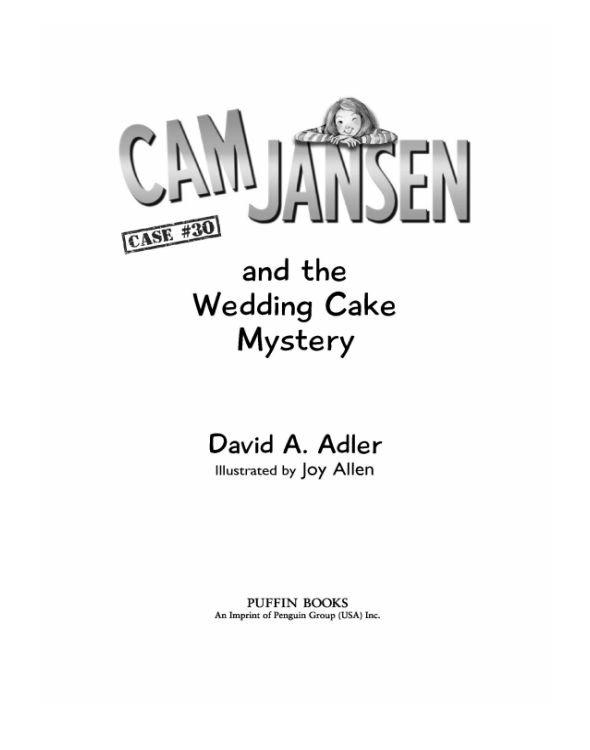 Cam Jansen And The Wedding Cake Mystery David Adler Adler David