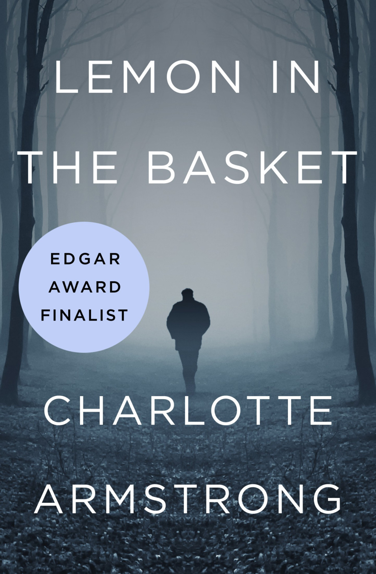Lemon In The Basket Charlotte Armstrong Armstrong Charlotte
