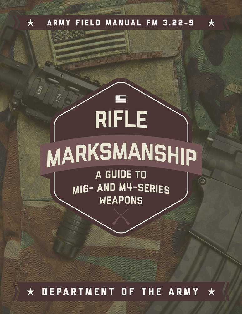 Rifle Marksmanship Department Of The Army