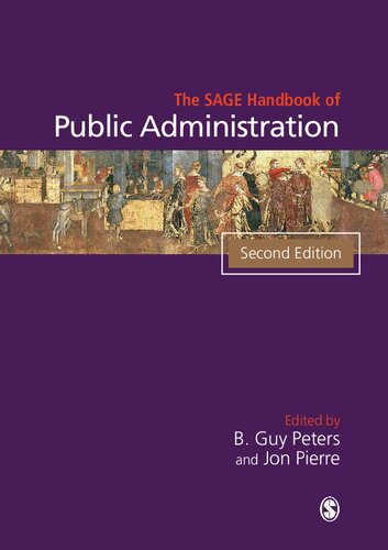 The Sage Handbook Of Public Administration 2nd Edition B Guy Peters Editor