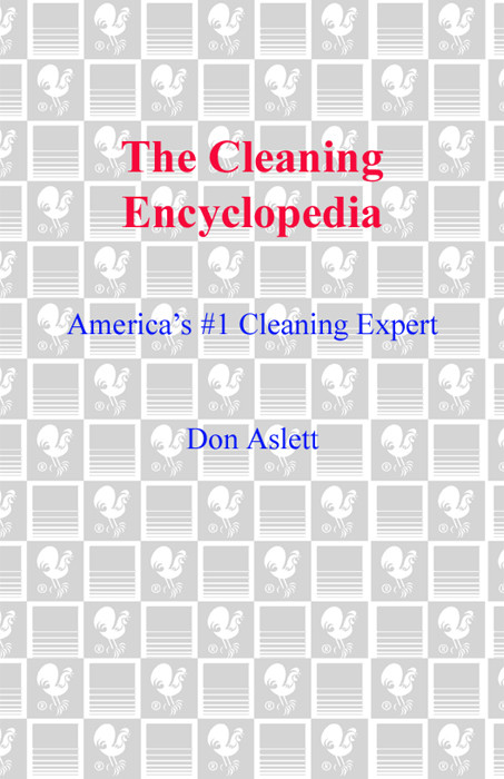 The Cleaning Encyclopedia Don Aslett