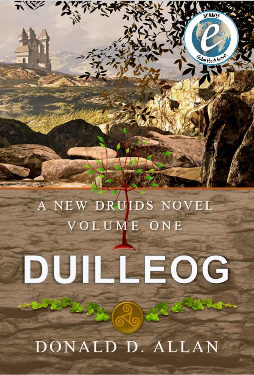 Duilleog A New Druids Series Book 1 Donald D Allan Allan