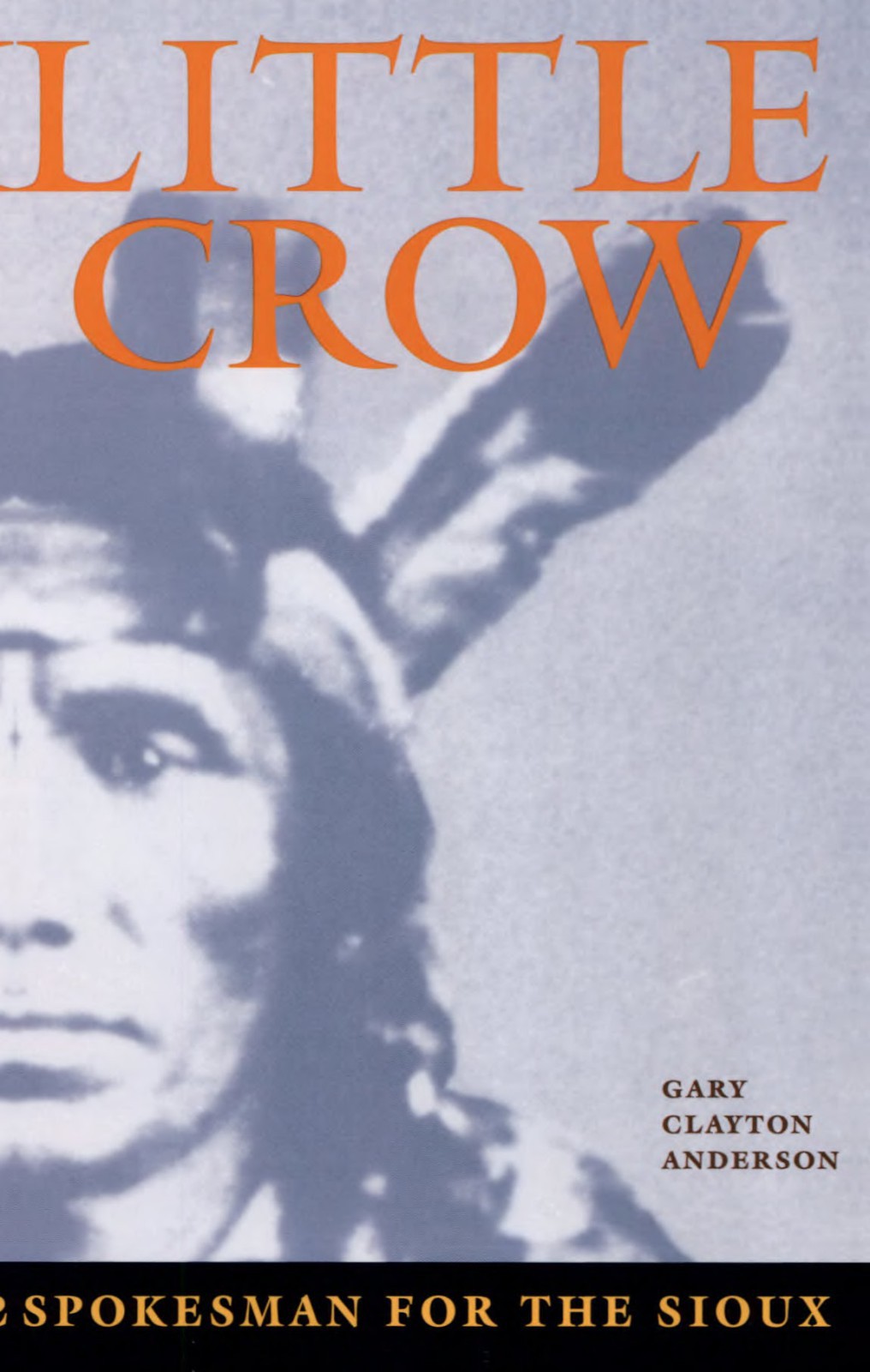 Little Crow Gary Clayton Anderson