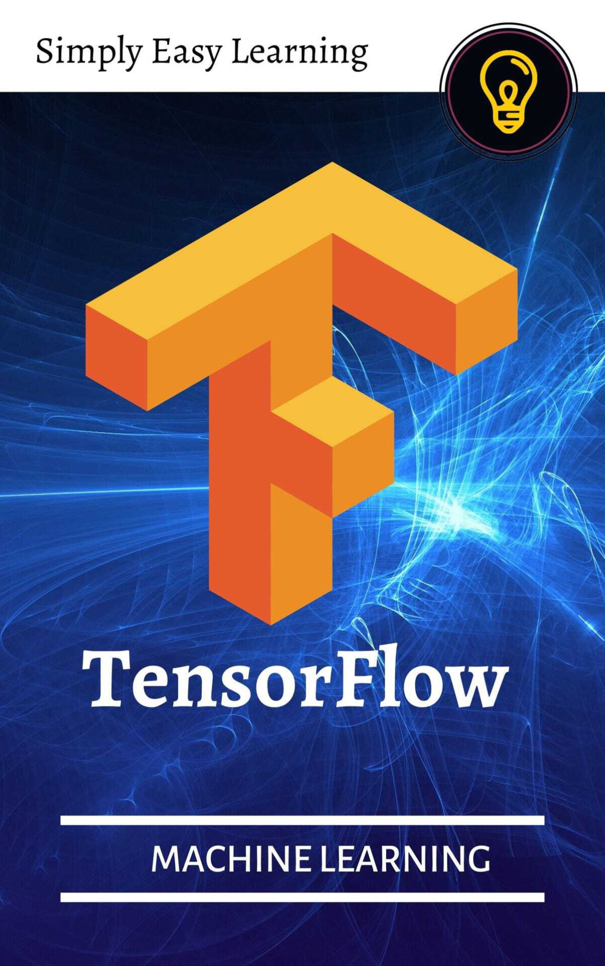 Tensorflow Deep Learning And Artificial Intelligence Machine Learning Hasanraza Ansari