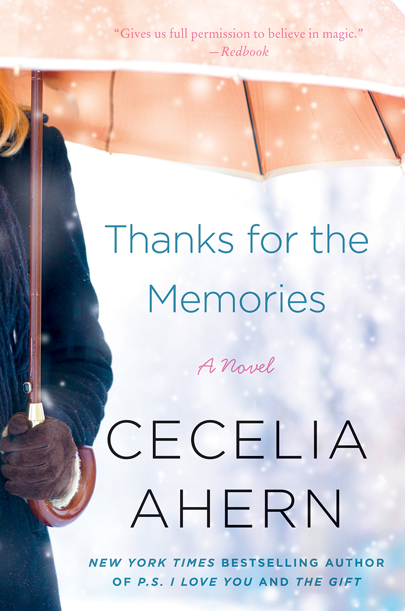 Thanks For The Memories Cecelia Ahern Ahern Cecelia