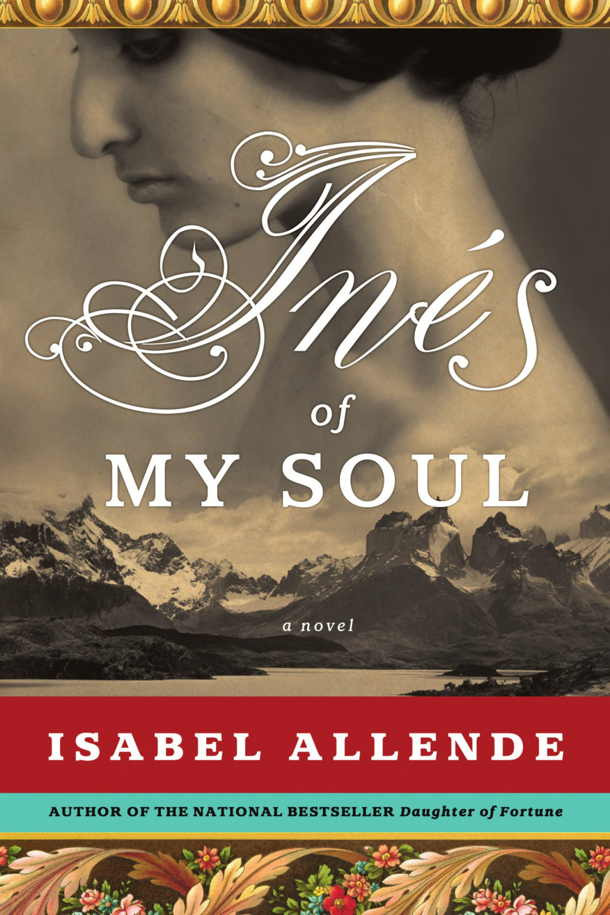 Ines Of My Soul A Novel Isabel Allende Allende Isabel