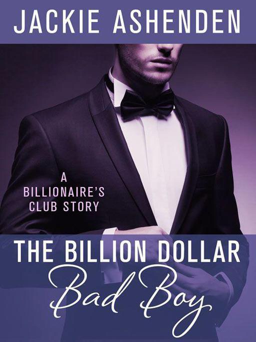 The Billion Dollar Bad Boy Jackie Ashenden Ashenden Jackie