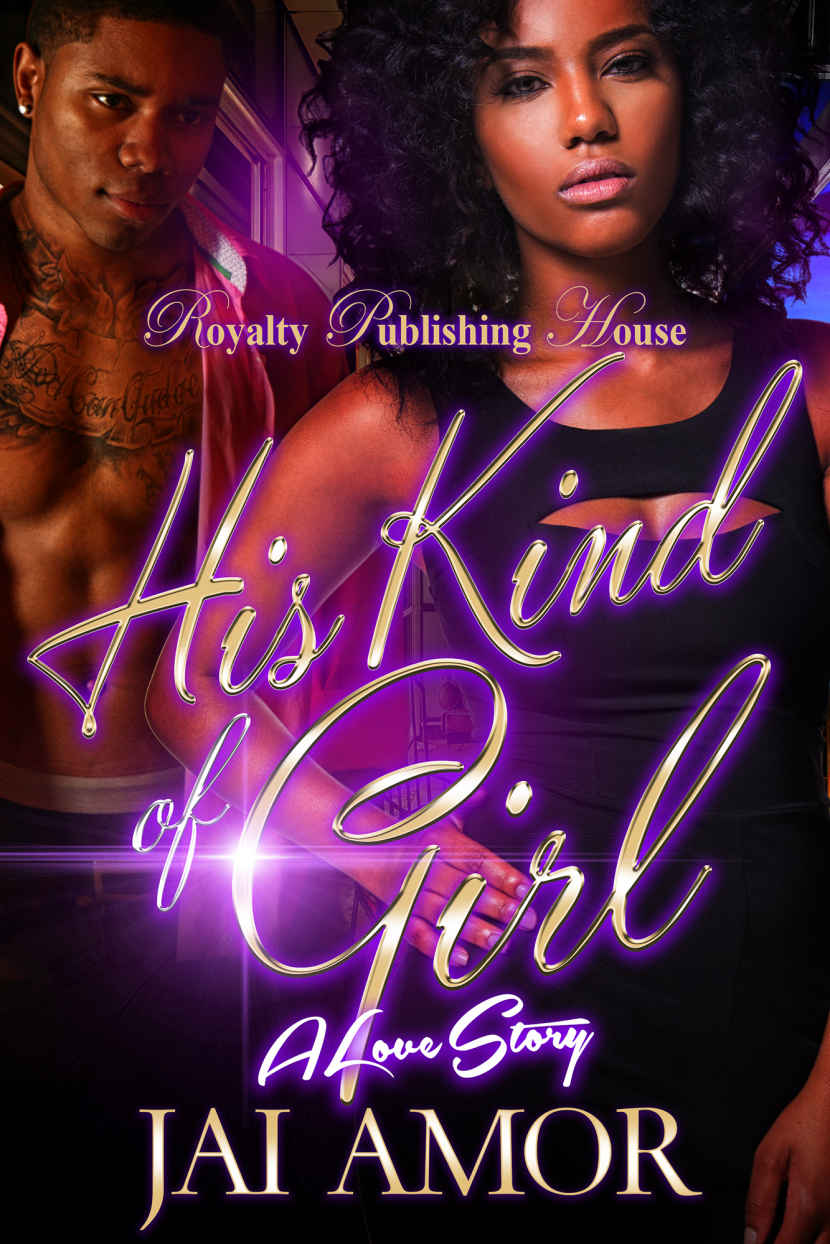 His Kind Of Girl A Love Story Jai Amor Amor Jai