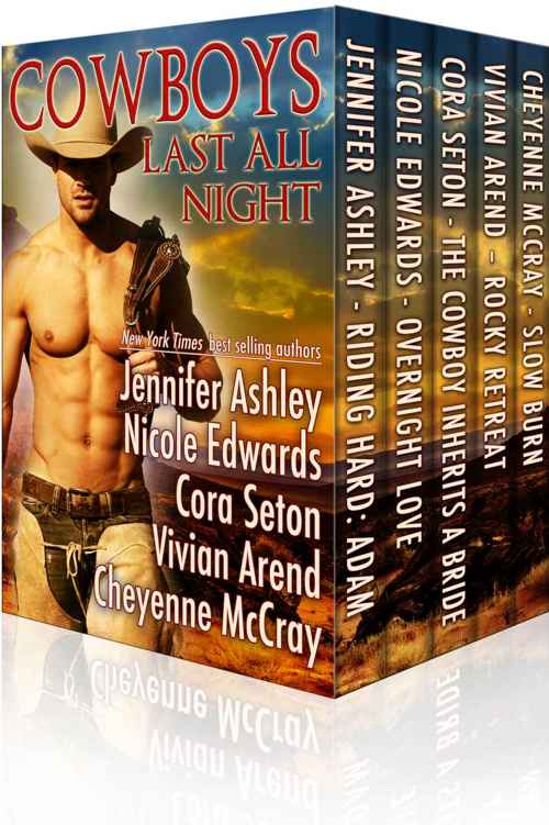 Cowboys Last All Night Jennifer Ashley Nicole Edwards Cora Seton Vivian Arend Cheyenne Mccray Ashley